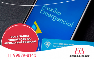 Você Sabia: Tributação do Auxilio Emergencial