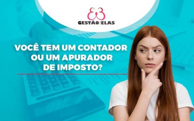 Você tem um Contador ou um Apurador de Imposto?