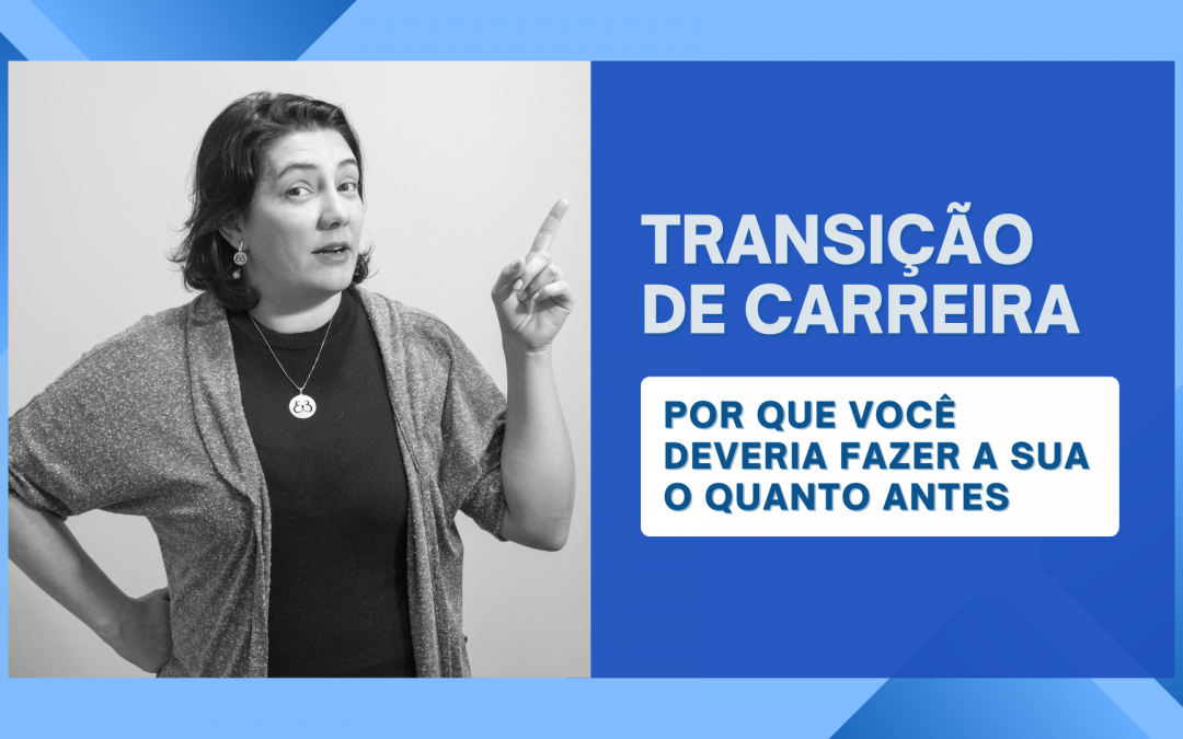 transição de carreira