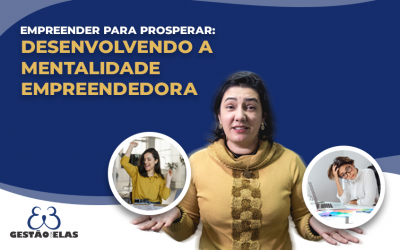 Trabalhando para Sobreviver ou Empreendendo para Prosperar?