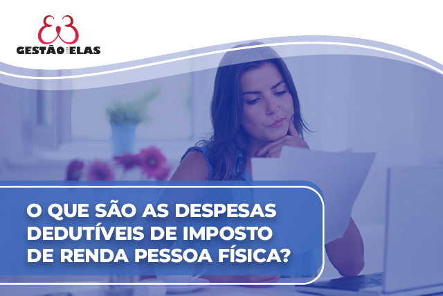 O que são as despesas dedutíveis?